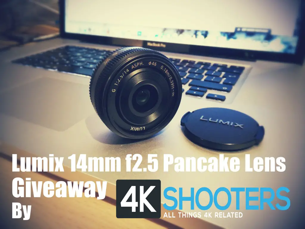 4K Shooters 14mm Pancake Giveaway 1