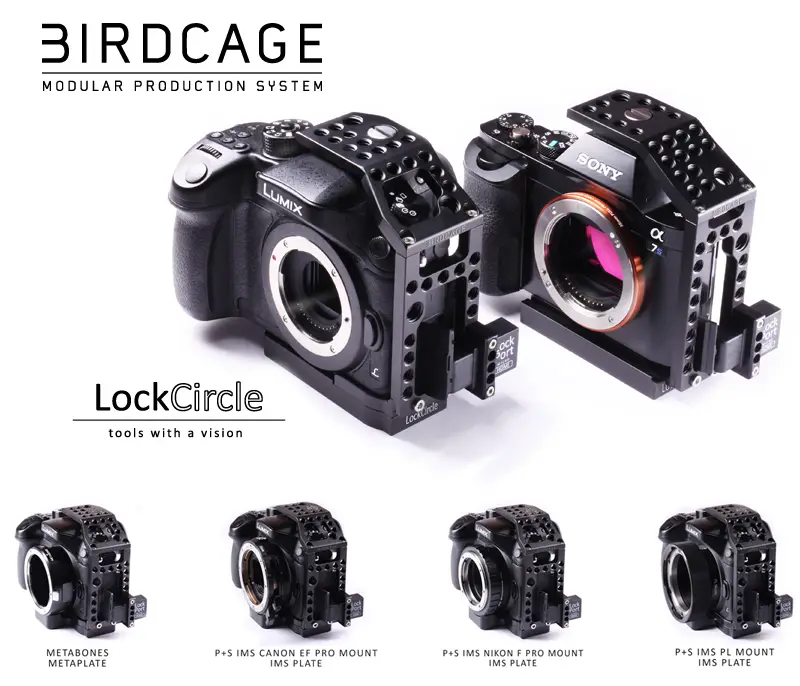 LockCircle Birdcage GH4 A7s