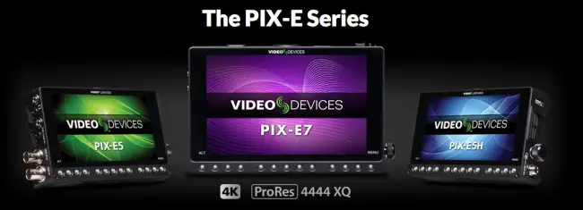 Video Devices PIX-E Series 4K recorder monitors