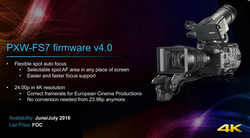 Sony FS7 firmware version 4.0