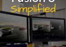 Fusion 101 Simplified – The Easiest Way to Learn Blackmagic Fusion 8 For Beginners
