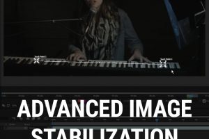 Advanced Image Stabilization Using After Effects and Premiere Pro CC 2017