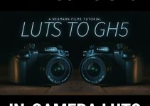How To Add In-Camera Custom LUTs to the Panasonic GH5