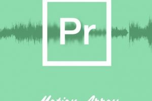 5 Audio Editing Tutorials for Premiere Pro That You Must Watch