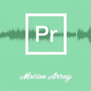 Motion Array Audio Editing Premiere Pro