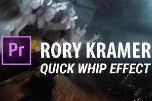 Creating “Quick Whip” Rory Kramer Transition + Free Sound Effect