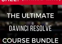 The Ultimate Resolve 15 Course Bundle Sale Ends in Less than 24 Hours!