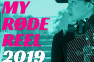 “My RODE Reel” Short Film Competition 2019 Returns With Over $1M in Prizes