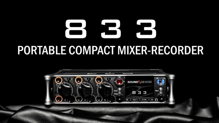 Sound Devices 833 Mixer Recorder