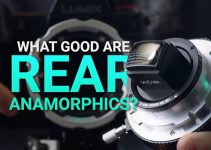 Rear Anamorphic Lenses Explained