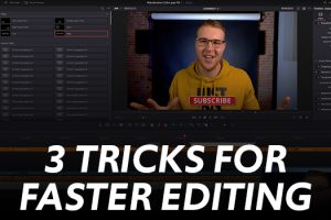 3 Simple Tricks to Edit Faster in Resolve