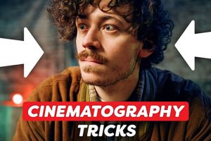 5 Cinematography Tricks for Better Visual Storytelling
