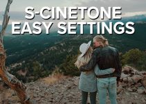 How to Easily Film in Sony’s S-Cinetone Profile