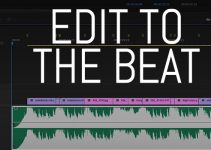 How to Edit to the Beat in Less Than 5 Minutes