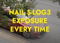 Exposure Hack to Nail Down Your S-Log3 Footage Every Time