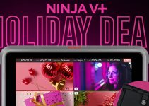 Save $699 with the Latest Atomos Ninja V+ Holiday Promotions