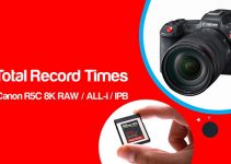 What’s the Canon R5 C Total Record Time for 8K on a 512GB Card