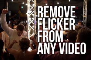How to Remove Flicker from Any Video