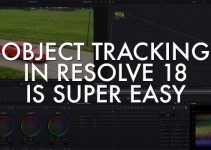 Object Tracking in Resolve 18 is Super Easy and Quick