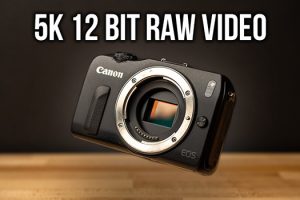 Recording 5K Raw Video on the Canon EOS M