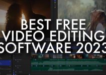 Best Free Video Editing Software in 2023