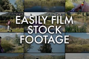 How to Easily Film Stock Footage to Earn Passive Income
