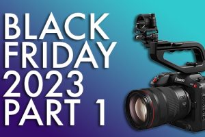 2023 Black Friday Deals for Filmmakers (Part 1)